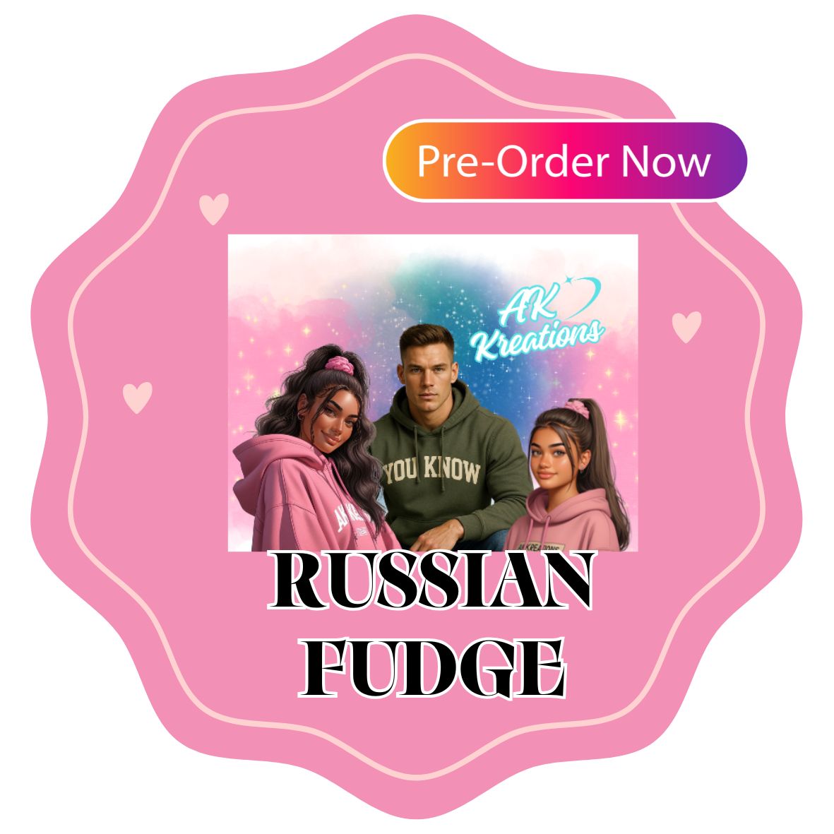 PRE ORDER RUSSIAN FUDGE
