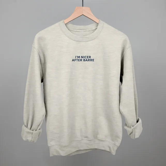 Nicer After Barre Sweatshirt