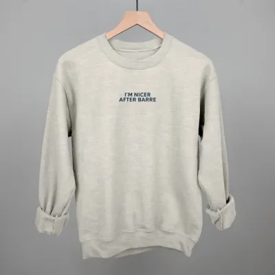Nicer After Barre Sweatshirt