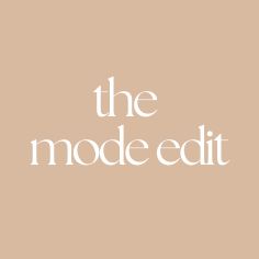 The Mode Edit