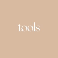 Tools