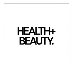Health + Beauty