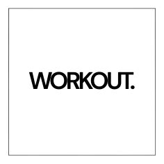 Workout