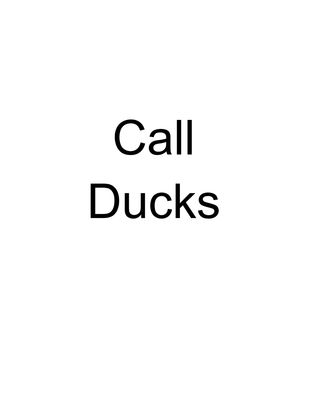 Call Ducks
