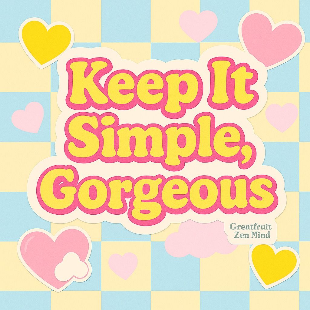 Large Magnet—Keep It Simple, Gorgeous Large Magnet—Keep It Simple, Gorgeous