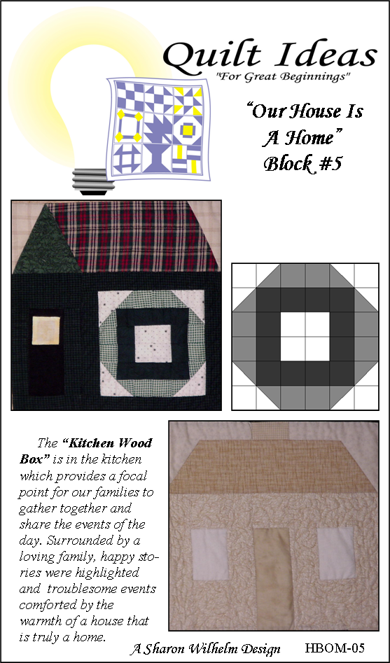 Our House is A Home Block #5