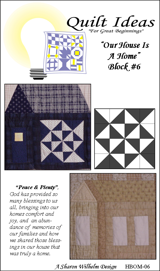 Our House is a Home Block #6
