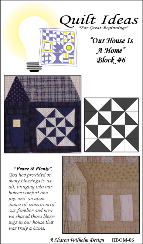 Our House is a Home Block #6