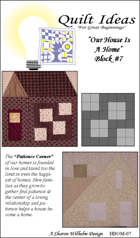 Our House is a Home Block #7