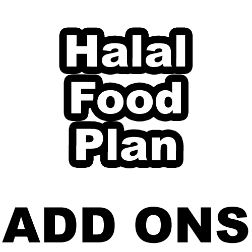 Add Ons for the Halal Food Plans
