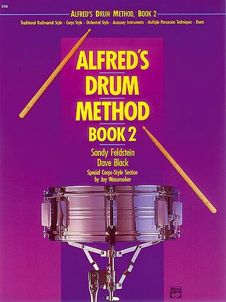 Alfred&#39;s Drum Method, Book 2