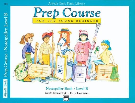 Alfred&#39;s Basic Piano Prep Course: Notespeller Book B