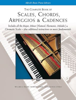 The Complete Book of Scales, Chords, Arpeggios &amp; Cadences