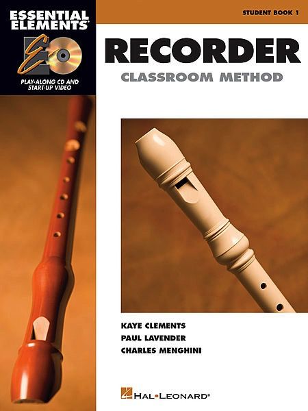 Essential Elements for Recorder Classroom Method - Student Book 1 (Book w/Online Audio &amp; Video)