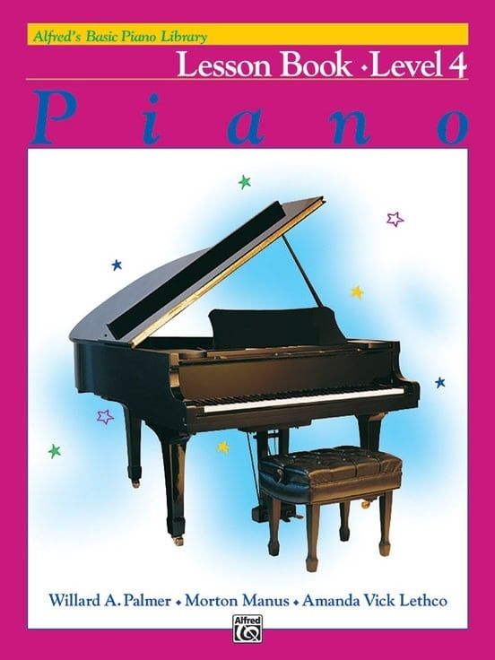 Alfred&#39;s Basic Piano Library: Lesson Book 4