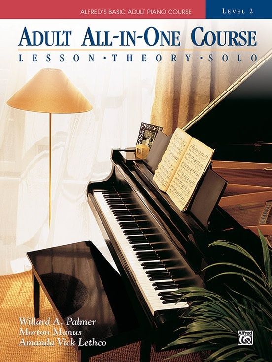 Alfred&#39;s Basic Adult All-in-One Course, Book 2