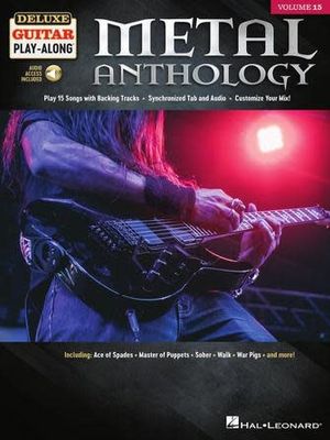 Metal Anthology: Deluxe Guitar Play-Along Volume 15