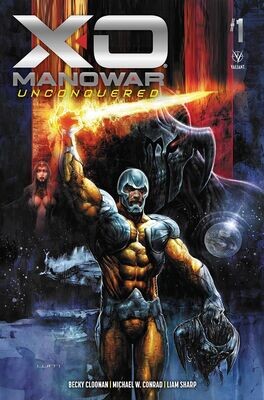 X-O Manowar Unconquered #1 Sharp 1:50 Foil Variant