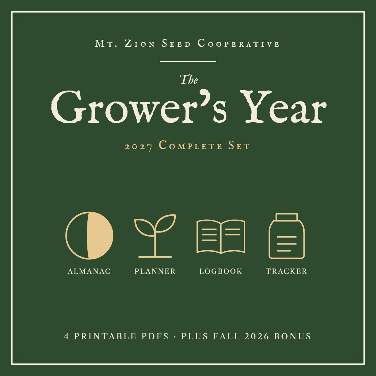 The Grower's Year · 2027 Complete Set