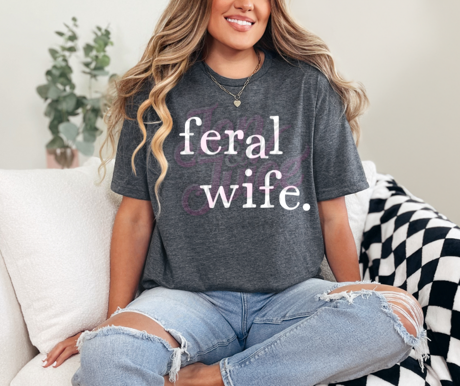 FERAL WIFE