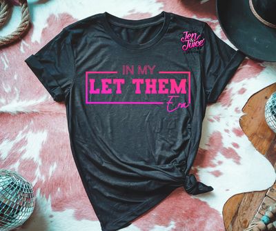In My Let Them Era-Pink