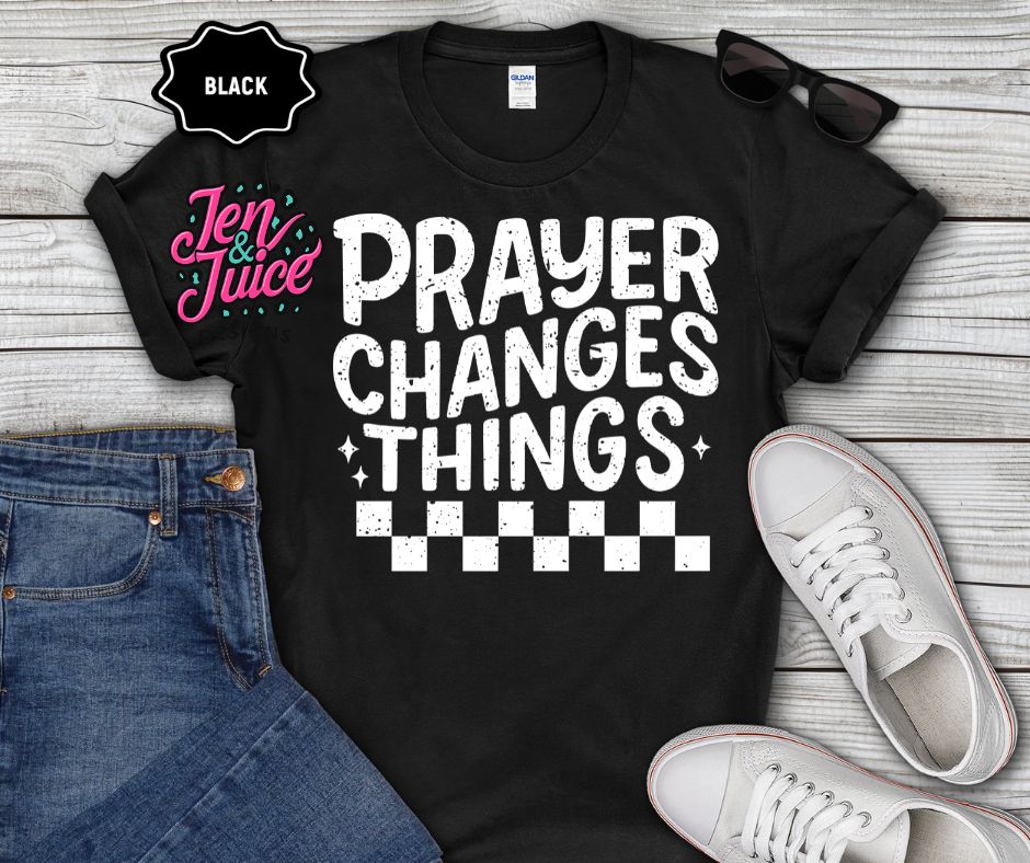 Prayer Changes Things - Checkered