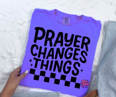 Prayer Changes Things - Checkered