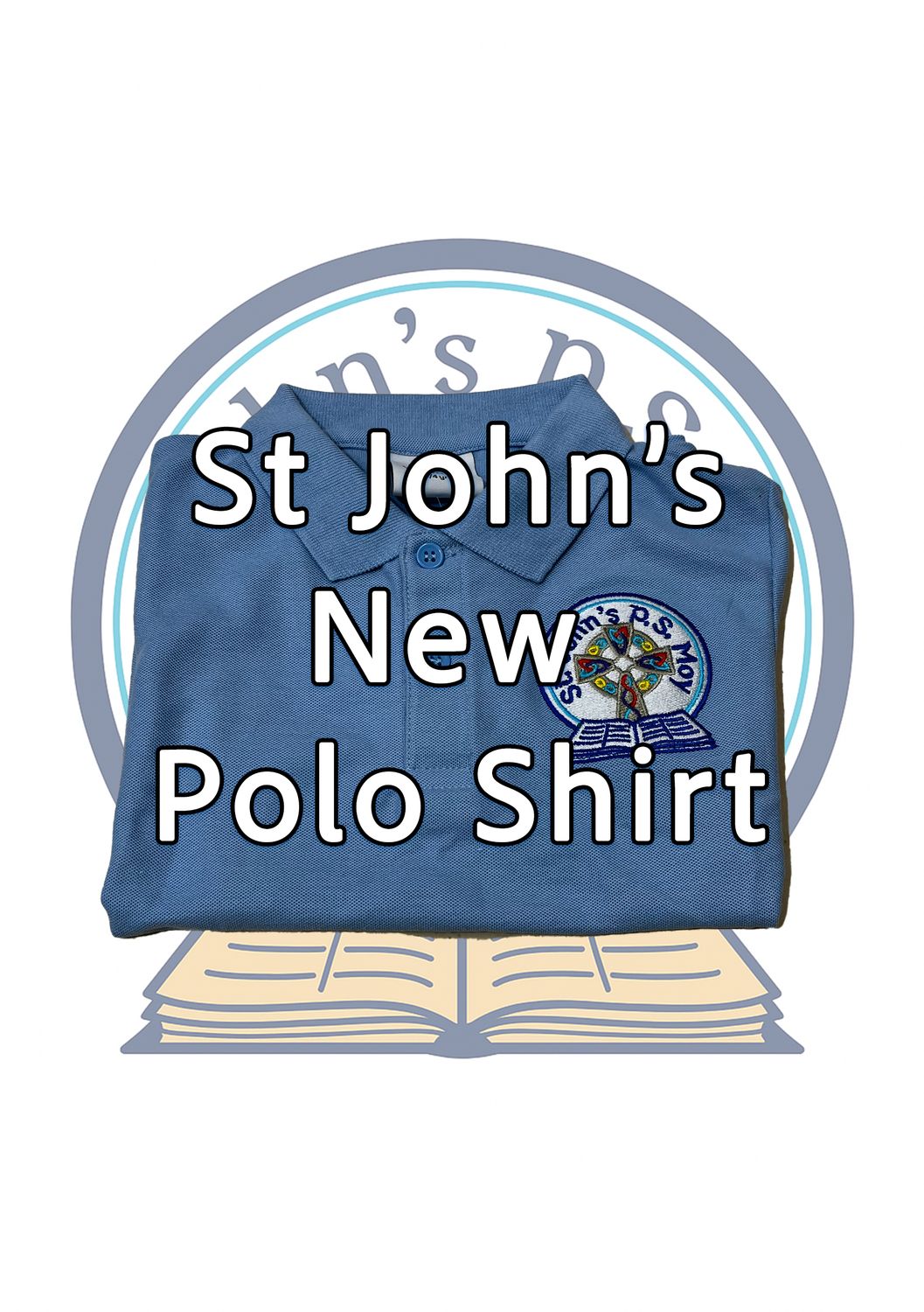 St John&#39;s P.S. Moy Polo Shirt (New Crest)