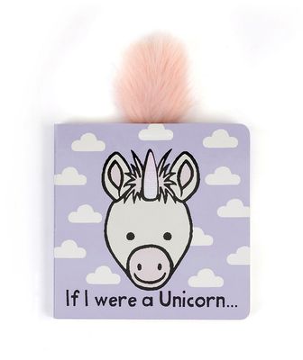 If I Were a Unicorn Board Book