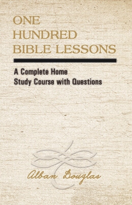 One Hundred Bible Lessons (Reprint) -perfect bound 5 1/2 x 7 size