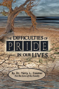 The Difficulties Of Pride In Our Lives