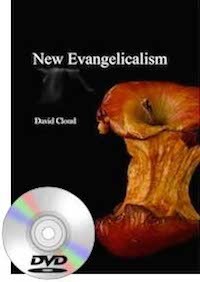 New Evangelicalism: A Very Great Danger To The Churches DVD