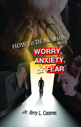 How to Deal with Worry, Anxiety & Fear