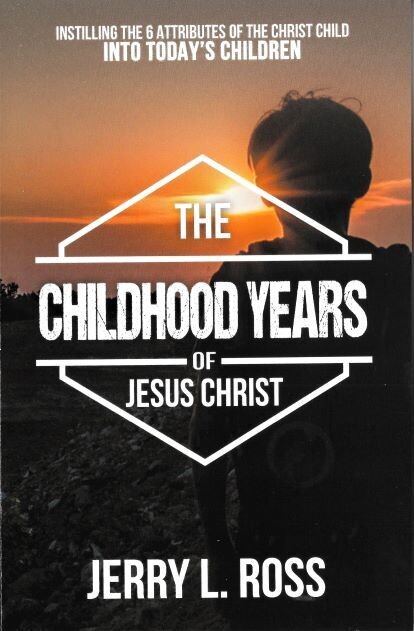 The Childhood Years of Jesus Christ