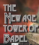New Age Tower of Babel DVD Set