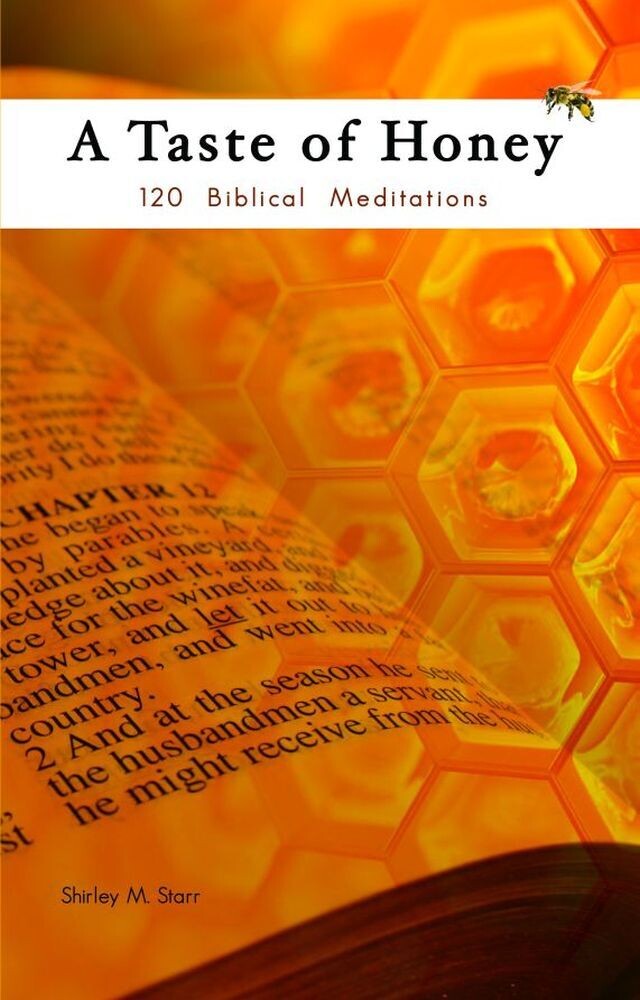A Taste of Honey - 120 Biblical Meditations e-book in PDF format