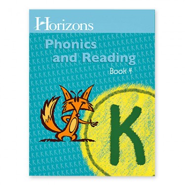 Horizons K Phonics and Reading Bk 4 Student