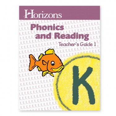 Horizons K Phonics and Reading 1 Teacher
