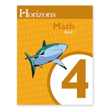 Horizons Math 4 Student Book 1