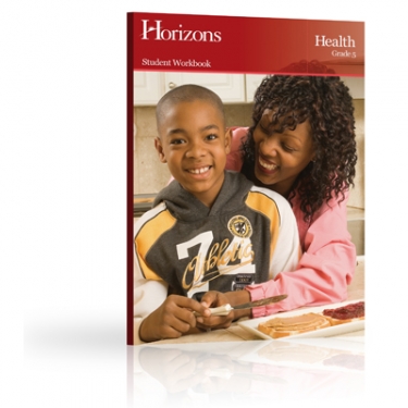 Horizons Health Grade 5 Student Workbook