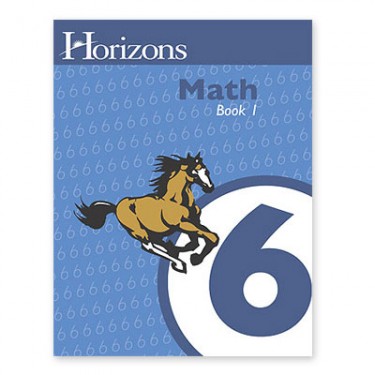 Horizons Math 6 Student Book 1