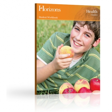 Horizons Health Grade 6 Student Book