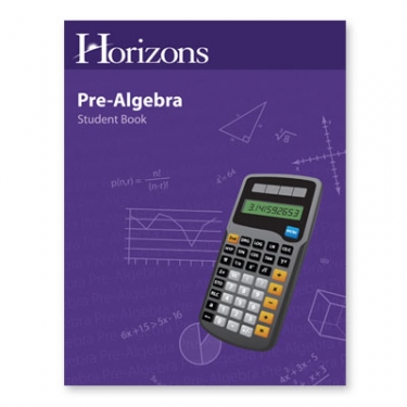 Horizons Pre-Algebra Student Book (7th Grade)
