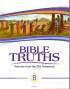 Bible Truths Student Grd 8 Level B 3rd Edition