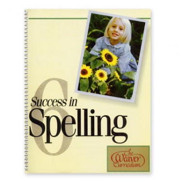 Weaver Success In Spelling Level 6 (grade 7-12)