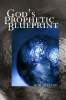 Gods Prophetic Blueprint (9th - 12th Grade)