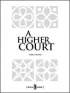 Higher Court (drama) 9th - 12th Grade