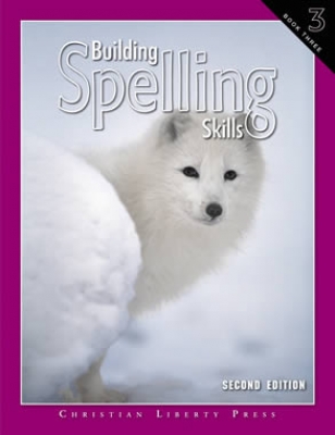 Building Spelling Skills Book 3 (2nd Edition)