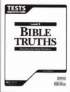 Bible Truths Tests Grd 11