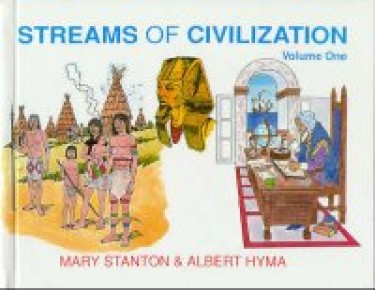 Streams Of Civilization Volume One - Student Book (Grade 9)